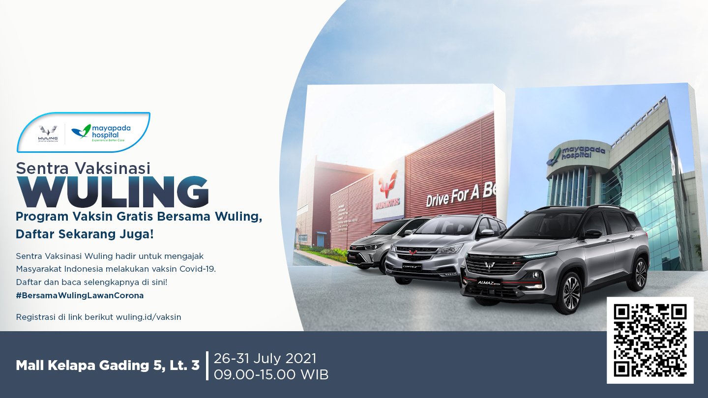 Image Program Sentra Vaksinasi Wuling, Ayo Vaksin Bersama Wuling!